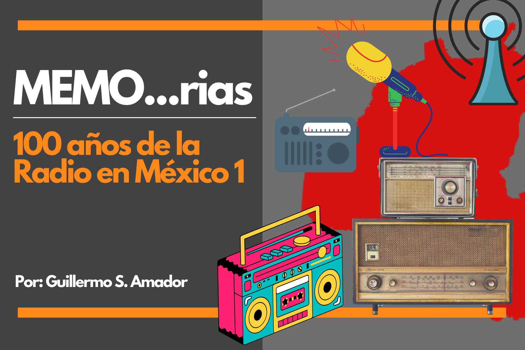 Ilustración 100 años de la radio en México 1