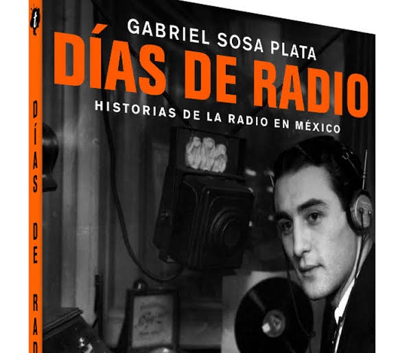 Portada de Días de Radio, de Gabriel Sosa Plata