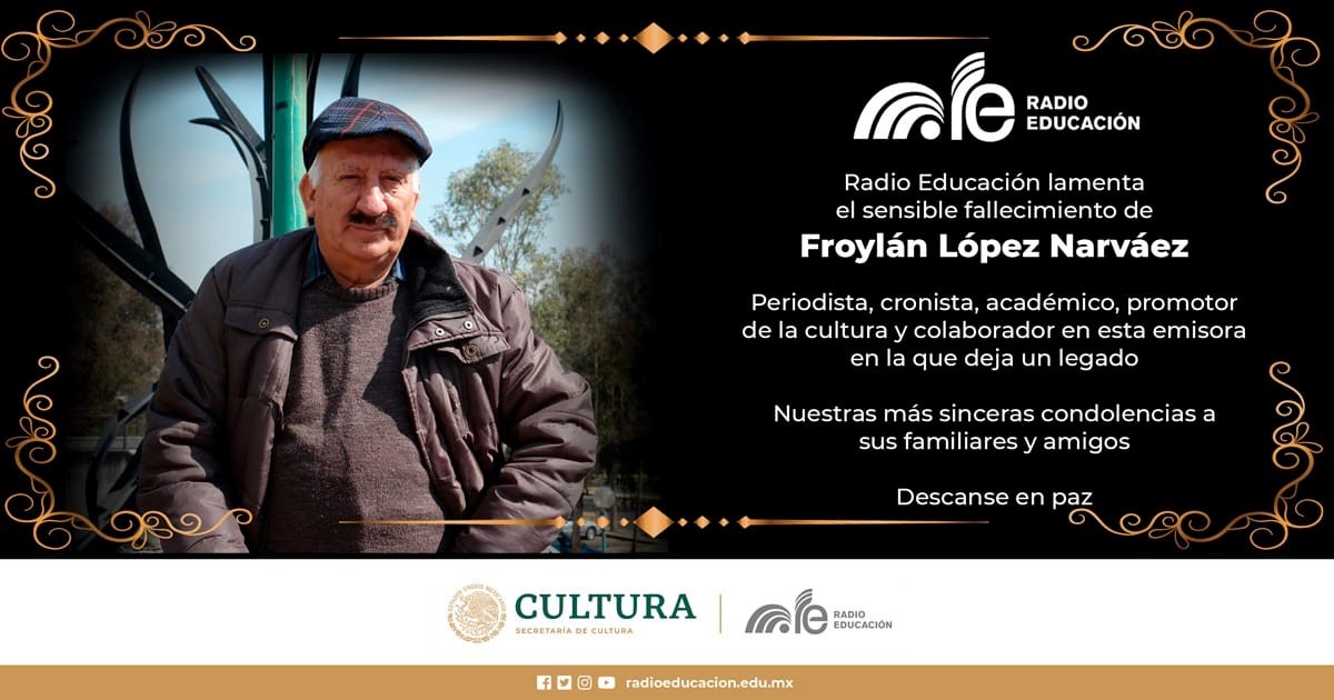 Esquela Foylán López Narváez Cultura