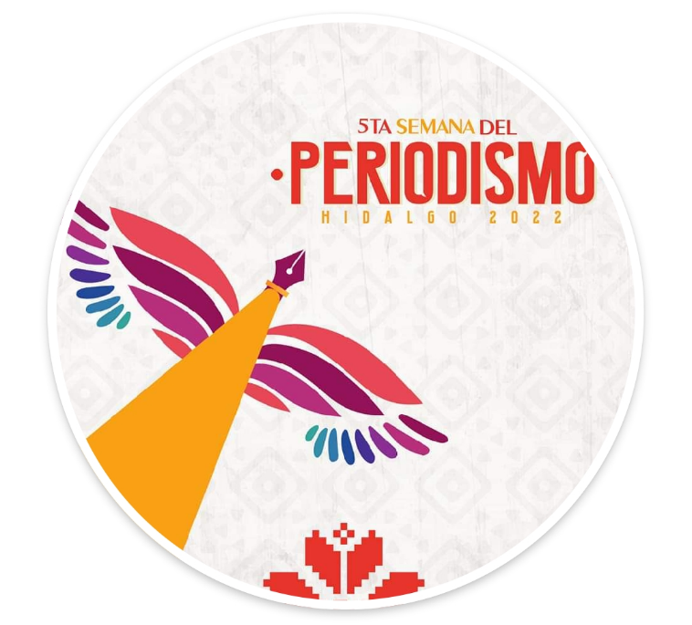 5ta semana del Periodismo Hidalgo 2022 perfil