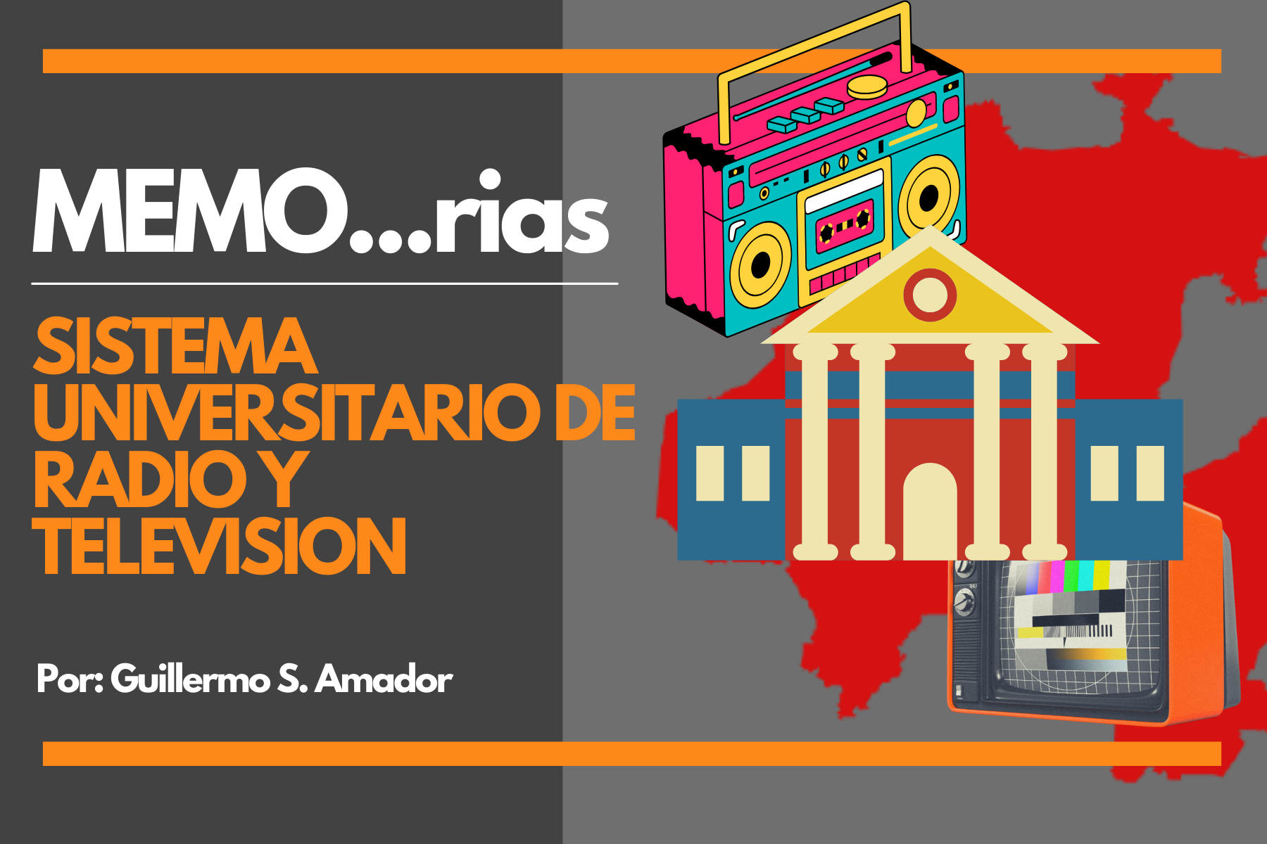 Portada Memo...rias Sistema Universitario de Radio y Televisión