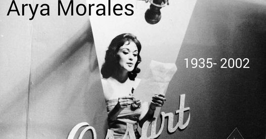 Arya Morales 1935-2002