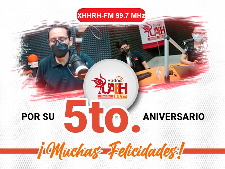 Radio UAEH 99.7 aniversario