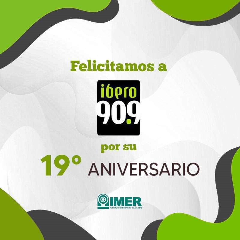 Ibero 90.9 19 aniversario
