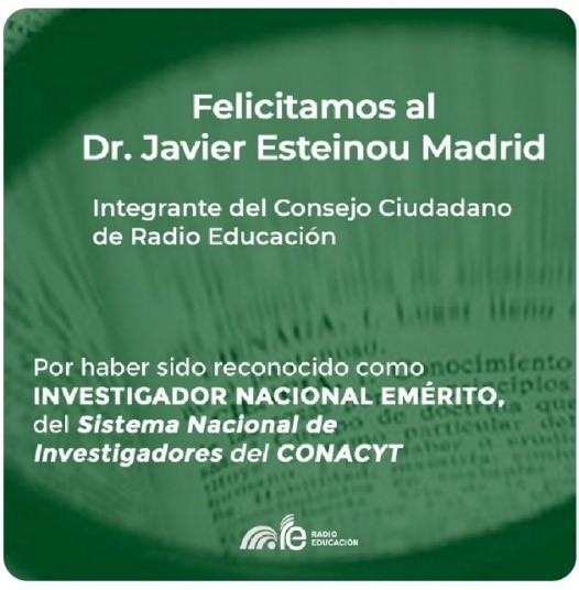 Felicitación Dr. Javier Estainou Madrid