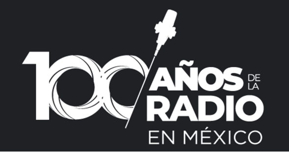 100 años de la Radio En México