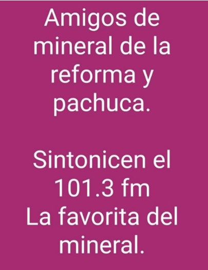 101.3 fm Mineral de la Reforma