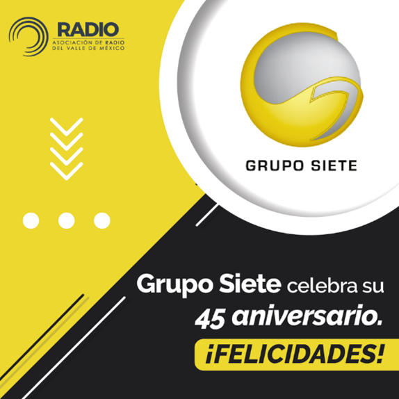 Grupo Siete 45 Aniversario