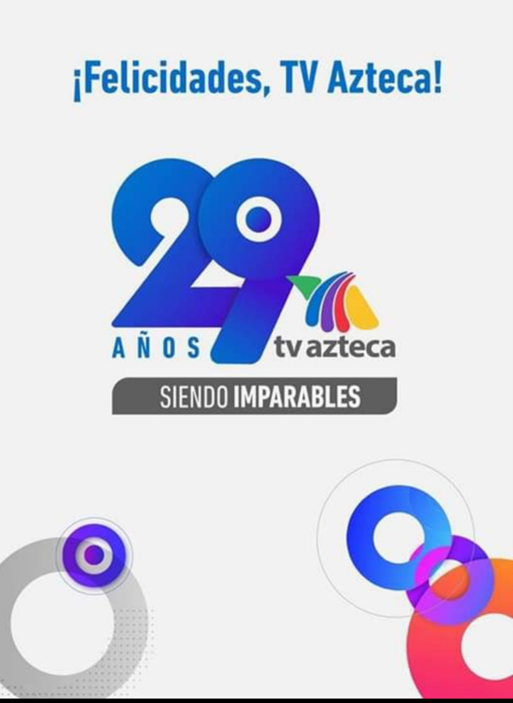 29 aniversario Tv Azteca