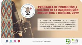 Programa de Promoción y Fomento de la Radiodifusión Comunitaria e Indígena 2022