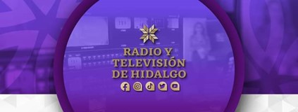 Radio y Televisión de Hidalgo portada