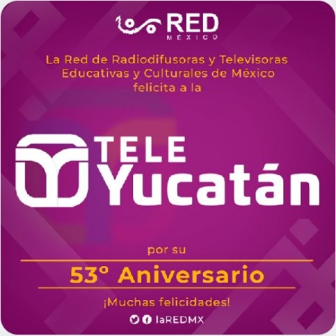 Tele Yucatán 53 aniversario