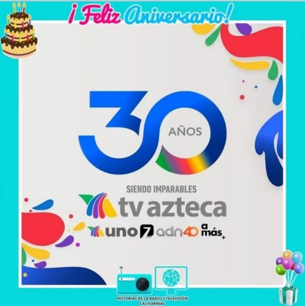30 años de tv azteca