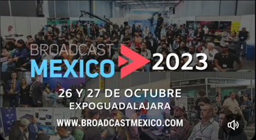 Broadcast 2023 México