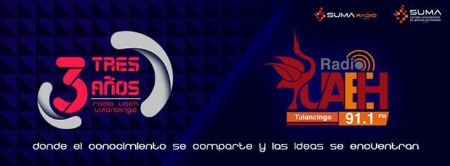 tres años de Radio UAEH
