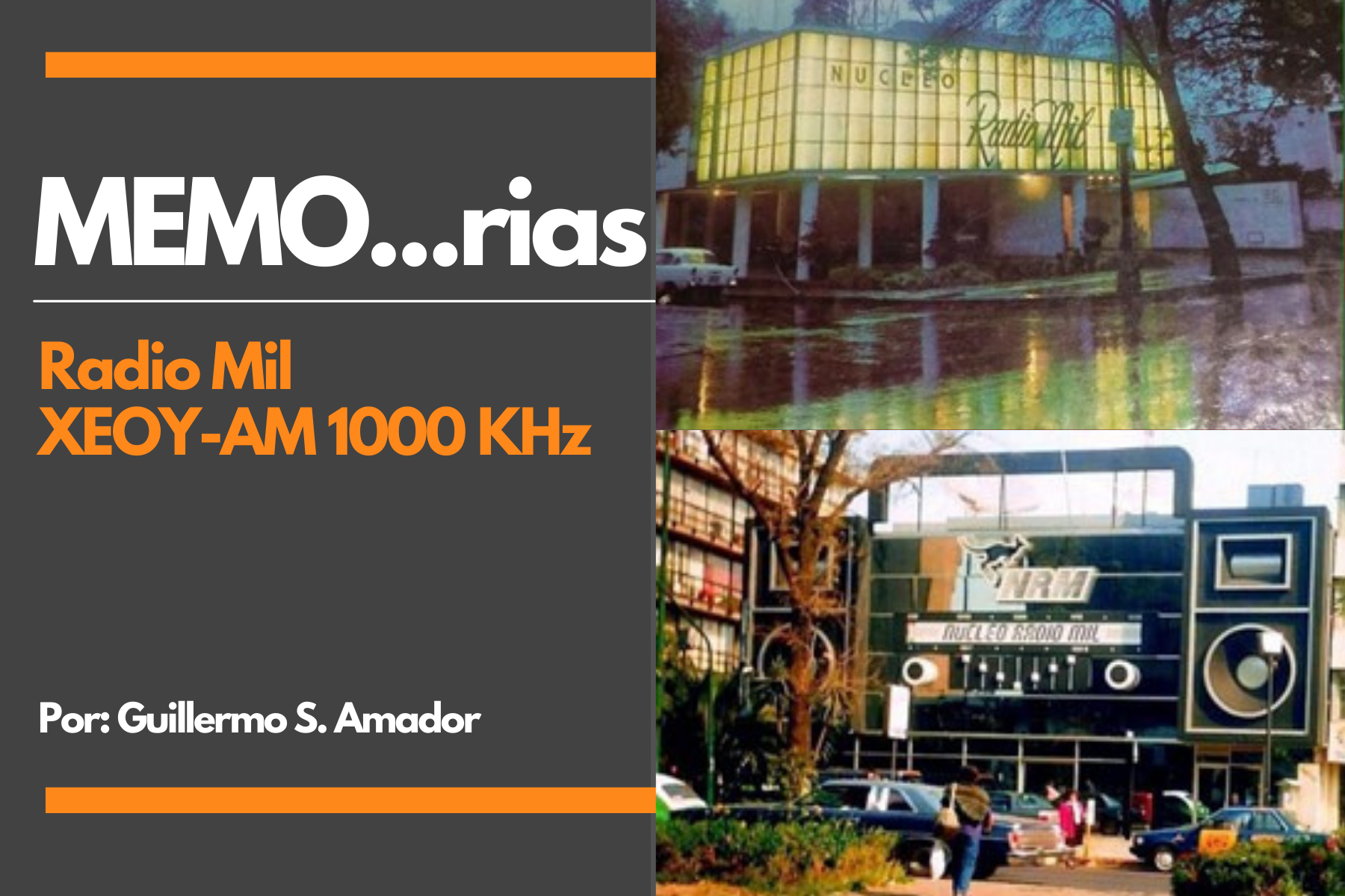Radio Mil XEOY-AM 1000 KHz