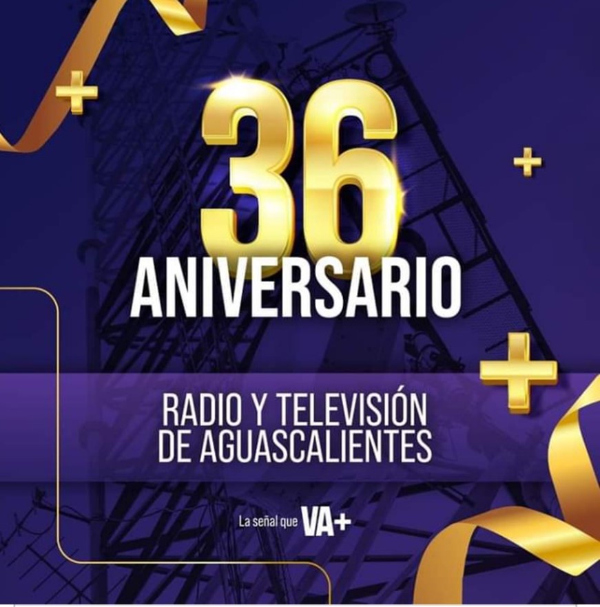 36 Aniversario Radio Y Televisión de Aguas Calientes