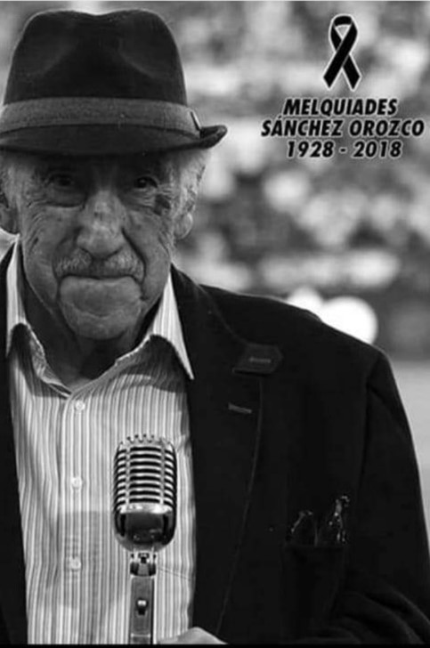 Melquiades Sánchez Orozco 1928-2018