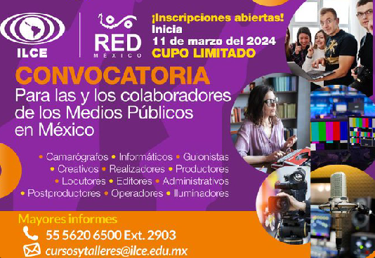 Convocatoria Para las colaboraciones de los medios públicos en México