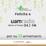 UAM Radio 13 aniversario UAM Radio 13 aniversario