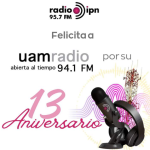 uam radio 13 aniversario radio ipn uam radio 13 aniversario radio ipn