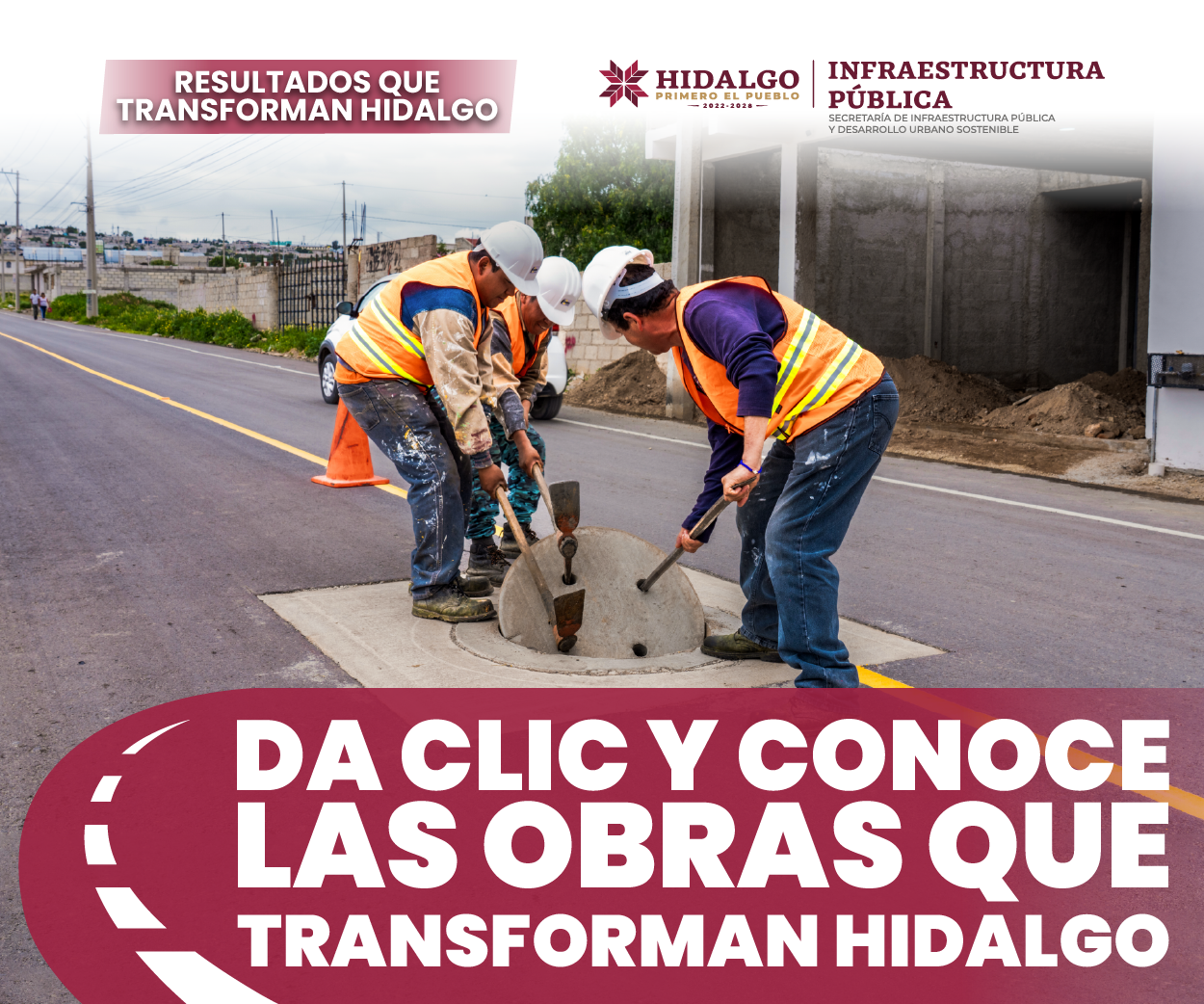 Obras que transforman a Hidalgo