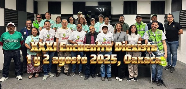 XXXI ENCUENTRO NACIONAL DE DIEXISTAS MEXICANOS EFECTUADO EN OAXACA DE JUAREZ