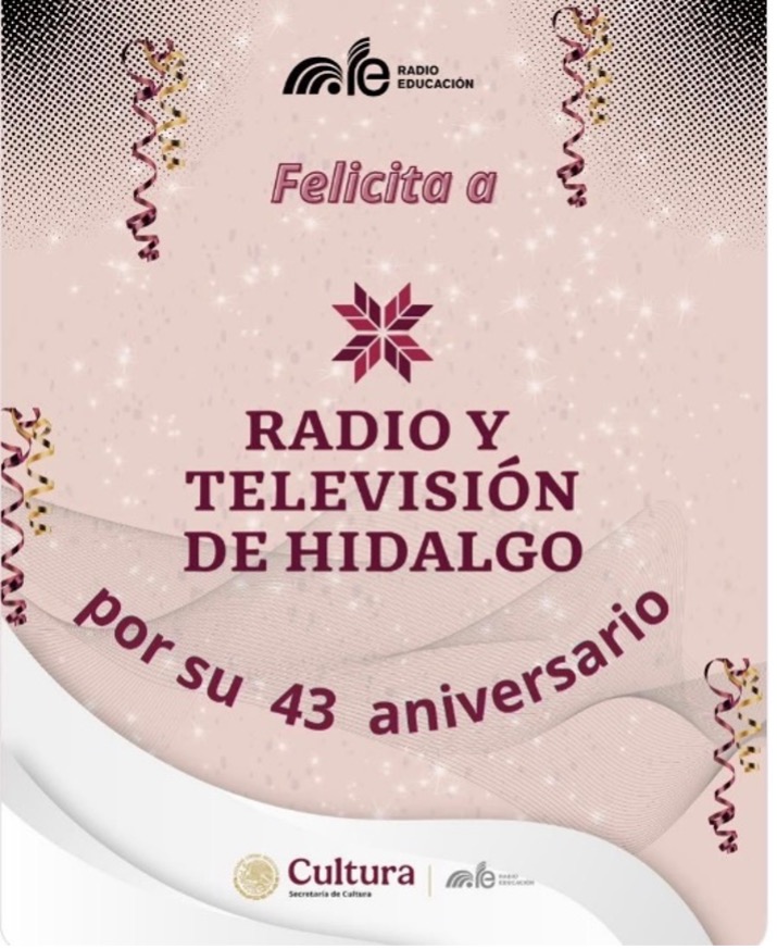 43 aniversario Radio y Televisión de Hidalgo